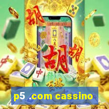 p5 .com cassino